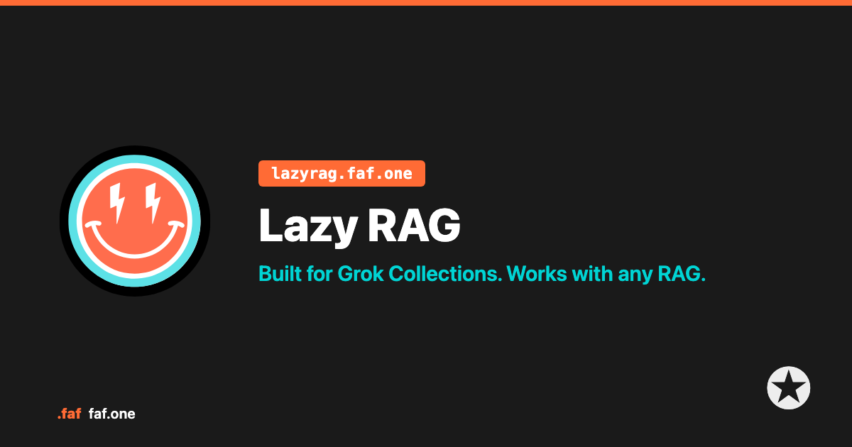 Lazy RAG — home. Built for Grok Collections.